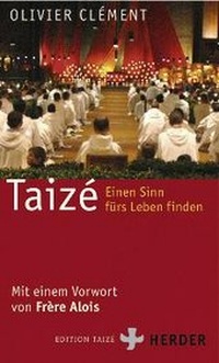 Enlarge image Cover: Taizé - Verlag Herder