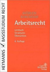 Bild vergrößern Bild: Arbeitsrecht - Carl Heymanns Verlag