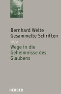 Cover: Wege in die Geheimnisse des Glaubens - Verlag Herder