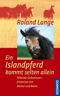 Abbildung von: Ein Islandpferd kommt selten allein - Kosmos