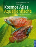 Cover: Kosmos Atlas Aquarienfische - Kosmos