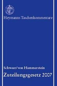 Bild: Zuteilungsgesetz 2007 (ZuG) - Carl Heymanns Verlag