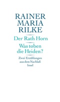 Cover: Der Rath Horn. Was toben die Heiden? - Insel