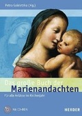 Cover: Das gro&szlig;e Buch der Marienandachten - Verlag Herder