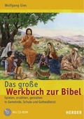 Cover: Das gro&szlig;e Werkbuch zur Bibel - Verlag Herder