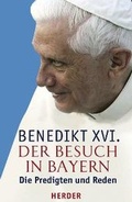 Cover: Der Besuch in Bayern - Verlag Herder