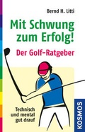 Cover: Mit Schwung zum Erfolg - Kosmos