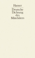 Cover: Deutsche Dichtung des Mittelalters - Hanser