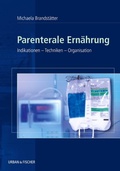 Cover: Parenterale Ern&auml;hrung - Urban & Fischer