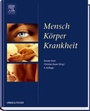 Bild: Mensch Körper Krankheit - Urban & Fischer