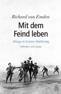 Cover: Mit dem Feind leben - Hoffmann & Campe