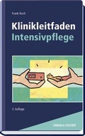 Cover: Klinikleitfaden Intensivpflege - Urban & Fischer