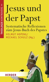 Abbildung von: Jesus und der Papst - Verlag Herder
