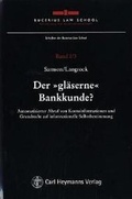 Cover: Der "gl&auml;serne" Bankkunde - Carl Heymanns Verlag
