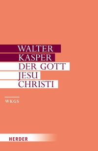 Abbildung von: Der Gott Jesu Christi - Verlag Herder