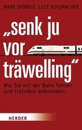 Cover: Senk ju for tr&auml;welling - Verlag Herder