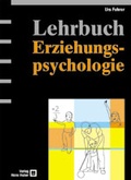 Cover: Lehrbuch Erziehungspsychologie - Hogrefe