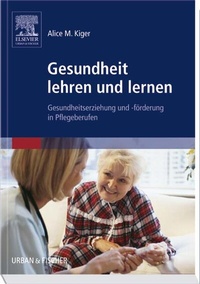 Abbildung von: Gesundheit lehren und lernen - Urban & Fischer