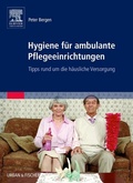 Cover: Hygiene f&uuml;r ambulante Pflegeeinrichtungen - Urban & Fischer