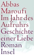 Cover: Im Jahr des Aufruhrs - Geschichte einer Liebe - Insel