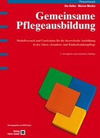 Abbildung von: Gemeinsame Pflegeausbildung - Hogrefe