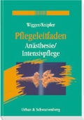 Cover: Pflegeleitfaden An&auml;sthesie /Intensivpflege - Urban & Fischer
