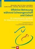 Cover: Effektive Betreuung w&auml;hrend Schwangerschaft und Geburt - Hogrefe