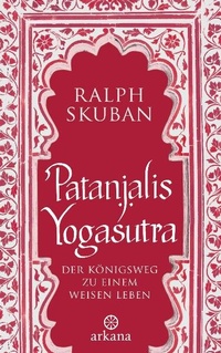 Abbildung von: Patanjalis Yogasutra - Arkana