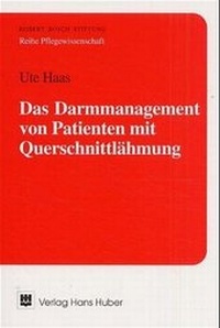 Abbildung von: Das Darmmanagement von Patienten mit Querschnittlähmung - Hogrefe