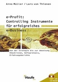 Cover: E-Profit: Controlling Instrumente f&uuml;r erfolgreiches e-Business - Haufe-Lexware