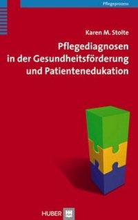 Abbildung von: Pflegediagnosen in der Gesundheitsförderung und Patientenedukation - Hogrefe