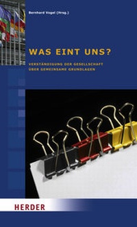 Enlarge image Cover: Was eint uns? - Verlag Herder