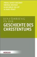 Cover: Einf&uuml;hrung in die Geschichte des Christentums - Verlag Herder