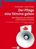 Cover: Der Pflege eine Stimme geben - Hogrefe