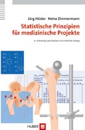 Cover: Statistische Prinzipien f&uuml;r medizinische Projekte - Hogrefe