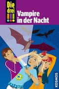 Cover: Die drei !!!, 27, Vampire in der Nacht (drei Ausrufezeichen) - Kosmos