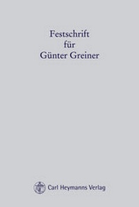 Abbildung von: Festschrift für Günter Greiner - Carl Heymanns Verlag