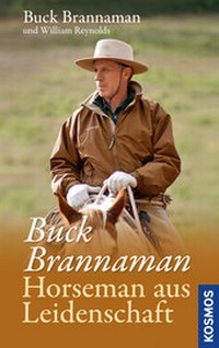 Abbildung von: Buck Brannaman - Horseman aus Leidenschaft - Kosmos