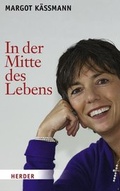 Cover: In der Mitte des Lebens - Verlag Herder