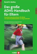Bild: Das grosse ADHS-Handbuch f&uuml;r Eltern - Hogrefe
