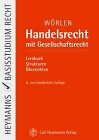 Bild vergrößern Bild: Handelsrecht mit Gesellschaftsrecht - Carl Heymanns Verlag