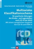 Cover: Multiaxiales Klassifikationsschema f&uuml;r psychische St&ouml;rungen des Kindes- und Jugendalters nach ICD-10 der WHO - Hogrefe