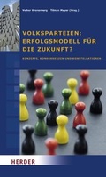 Cover: Volksparteien: Erfolgsmodell f&uuml;r die Zukunft? - Verlag Herder