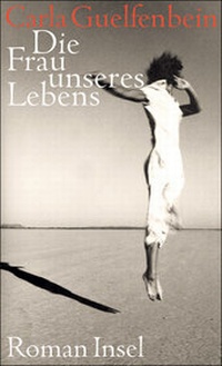 Abbildung von: Die Frau unseres Lebens - Insel