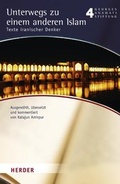 Cover: Unterwegs zu einem anderen Islam - Verlag Herder