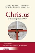 Cover: "Christus - Gottes sch&ouml;pferisches Wort" - Verlag Herder