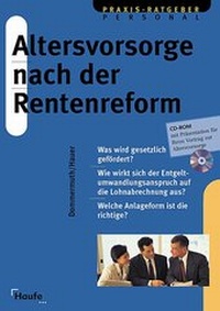 Abbildung von: Altersvorsorge nach der Rentenreform - Haufe-Lexware