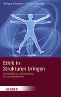 Cover: Ethik in Strukturen bringen - Verlag Herder