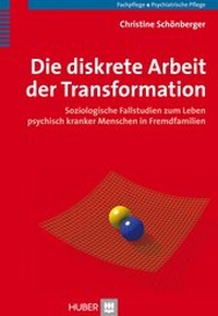 Abbildung von: Die diskrete Arbeit der Transformation - Hogrefe