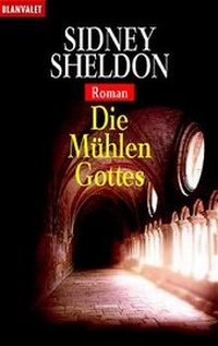 Abbildung von: Die Mühlen Gottes - Blanvalet